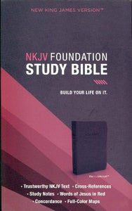 NKJV FOUNDATION STUDY BIBLE (2683BKRE, BLACK LEATHERSOFT)
