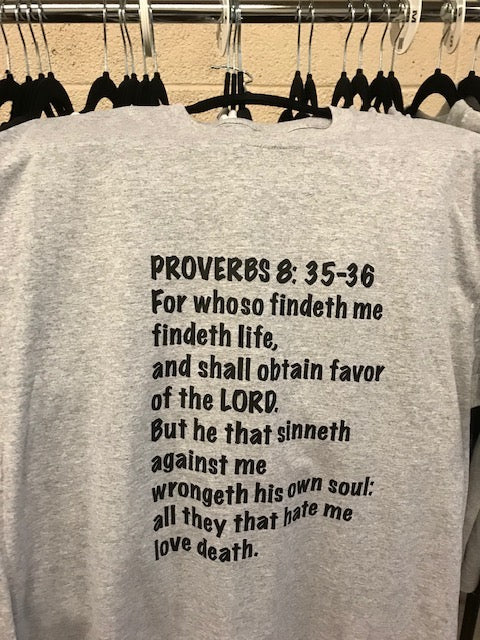 Shirt - Proverbs 8:35-36